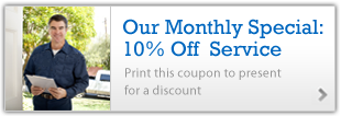 Our monthly special: 10% off service